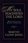 My Soul Magnifies...