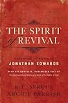 The Spirit of Revival (With the Complete, Modernized Text of The Distinguishing Marks of a Work of the Spirit of God): Discovering the Wisdom of Jonathan Edwards The Spirit of Revival (With the Complete, Modernized Text of The Distinguishing Marks of a Work of the Spirit of God): Discovering the Wisdom of Jonathan Edwards