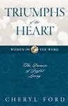 Triumphs of the Heart: The Promise of Joyful Living (Women of the Word)