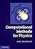 Computational Methods for Physics