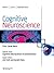 Cognitive Neuroscience of Consciousness: A Special Issue of Cognitive Neuroscience