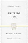 Proverbs by Raymond C. Ortlund Jr.