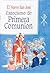 Catecismo de la Primera Comunion (Spanish Edition)
