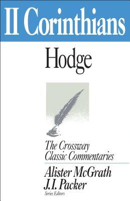 2 Corinthians (The Crossway Classic Commentaries)