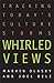 Whirled Views: Tracking Tod...