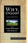 Why, O God? Why, O God?