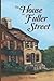 The House on Fuller Street by Beverly Tucker