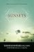 Sunsets: Reflections for Life's Final Journey