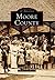 Moore County (Images of America: North Carolina)