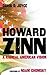 Howard Zinn by Davis D. Joyce Howard Zinn by Davis D. Joyce