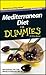 Mediterranean Diet For Dummies by Meri Raffetto
