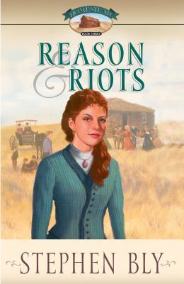 Reason & Riots (Homestead #3)