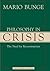 Philosophy in Crisis: The Need for Reconstruction (Prometheus Lectures)