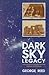 Dark Sky Legacy