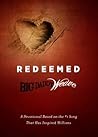 Redeemed: A Devotional Based on the #1 Classic Song That Has Inspired Millions Redeemed: A Devotional Based on the #1 Classic Song That Has Inspired Millions