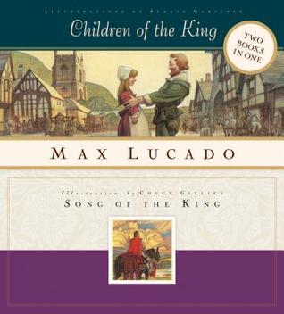 The Children of the King and the Song of the King