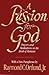 A Passion for God: Prayers and Meditations on the Book of Romans