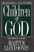 Children of God: Studies in 1 John