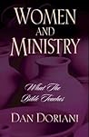 Women and Ministry: What the Bible Teaches