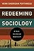 Redeeming Sociology