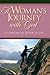 A Woman's Journey with God: Celebrating the Seasons of Life
