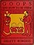The Goops and How to Be Them: A Manual of Manners for Polite Infants