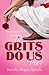 'Til Grits Do Us Part (Southern Fried Sushi #3)