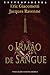 O Irmão de Sangue