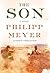 The Son by Philipp Meyer