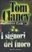 I signori del fuoco (Tom Clancy's Splinter Cell, #1)
