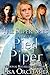 The Super Spies and the Pied Piper (book #3)