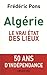 Algérie, Le vrai état des lieux by Frédéric Pons