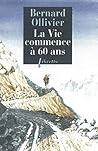 La vie commence à 60 ans
