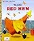 The Little Red Hen by Diane Muldrow