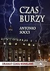 Czas burzy by Antonio Socci