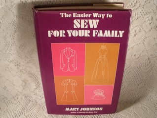 the easier way to sew for your family (Hardcover)
