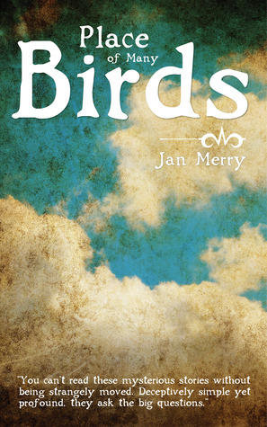 Place of Many Birds (Kindle Edition)