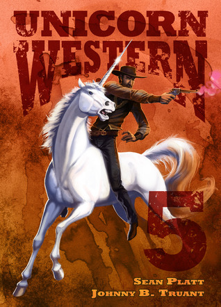 The Man Who Shot Alan Whitney (Unicorn Western, #5)