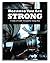 Because You Are Strong: A Study of Godly Strength for Young Men