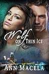 Wolf on Thin Ice (Wolves in Business, #2)