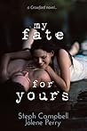 My Fate for Yours (Crawford, #0.5)