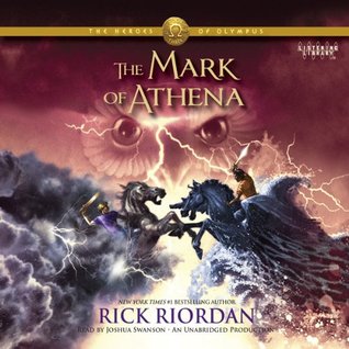 The Mark of Athena (The Heroes of Olympus, #3)