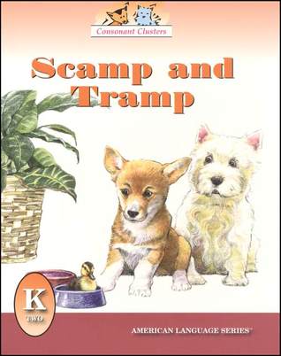 Scamp And Tramp (American Language Readers Series, #2)