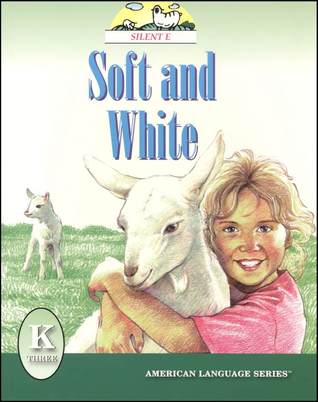 Soft And White (American Language Readers Series, #3)