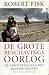 De grote beschavingsoorlog: de verovering van het Midden-Oosten