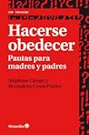 HACERSE OBEDECER:...