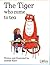 The Tiger who came to tea by Judith Kerr