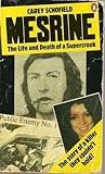 Mesrine: The Life and Death of a Supercrook