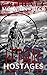 Lethal Hostages (McSwain & ...
