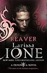 Reaver by Larissa Ione